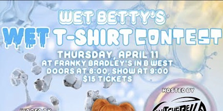 Wet Betty's Wet T-Shirt Contest primary image