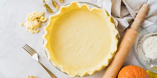 Hands-on Pie Dough Mastery  (Day Class, 2-4pm) primary image
