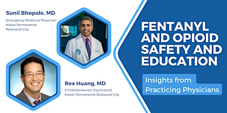 Fentanyl/Opioid Safety and Education: Insights from Practicing Physicians