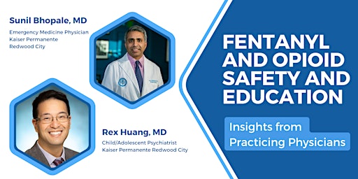 Imagem principal do evento Fentanyl/Opioid Safety and Education: Insights from Practicing Physicians