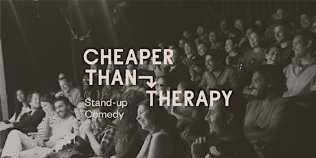 Image principale de Cheaper Than Therapy, Stand-up Comedy: Fri, Apr 19 Late Show