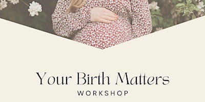 Imagem principal do evento Your Birth Matters-May