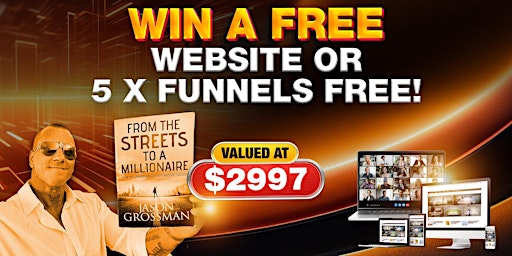 Primaire afbeelding van Win a Professional Full Website or 5 x Funnels Valued at $2997!