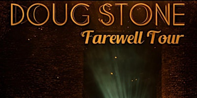 Doug Stone Farewell Tour primary image