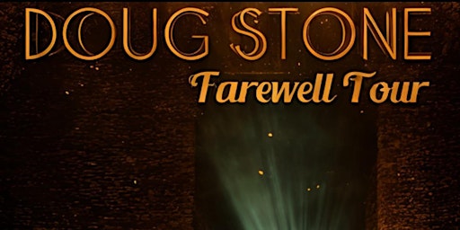Imagem principal do evento Doug Stone Farewell Tour