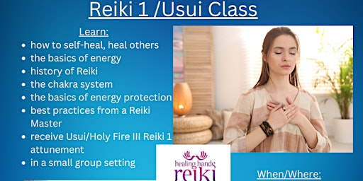 Primaire afbeelding van Reiki Level 1 - Traditional Usui( in-person class)