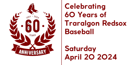 Imagem principal de Traralgon Redsox Baseball Club - 60 Year Anniversary