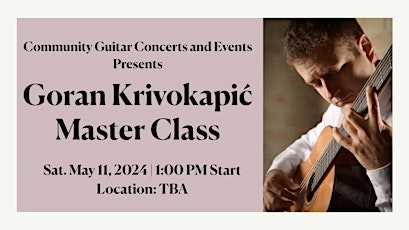 Goran Krivokapić Master Class