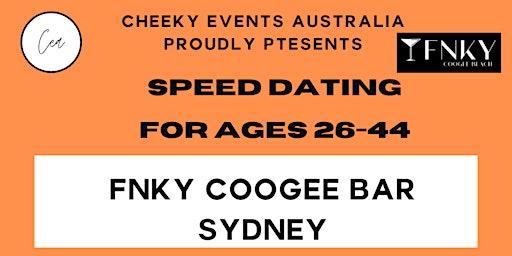 Hauptbild für Sydney speed dating for ages 26-44 by Cheeky Events Australia