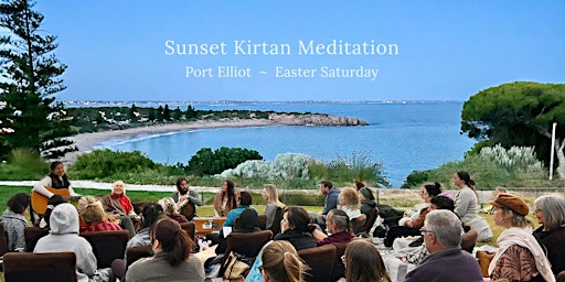 Primaire afbeelding van Sunset Kirtan Meditation at Port Elliot on Easter Weekend