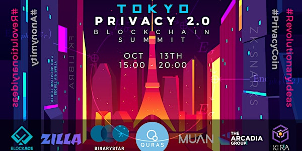 Tokyo Privacy 2.0  Blockchain Summit   Sun 13th - Mon 14th