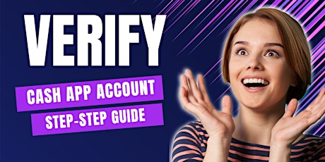 How to verify identity on Cash App- Complete Guide