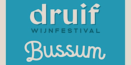 Druif Wijnfestival Bussum