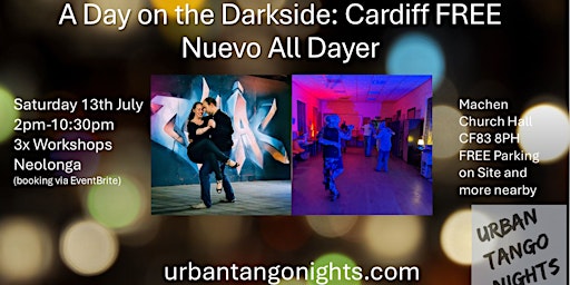 Primaire afbeelding van A Day on the Darkside: Cardiff FREE Nuevo Tango All Dayer