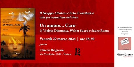 Presentazione del libro "Un Amore...Caro