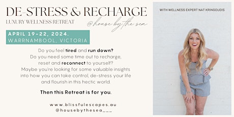 DE-STRESS & RECHARGE LUXURY WOMENS WELLNESS RETREAT