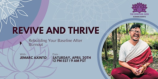 Hauptbild für Revive and Thrive: Rebuilding Your Baseline After Burnout