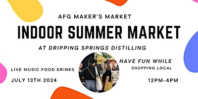 Austin Feel Good Market At Dripping Springs Distilling primary image