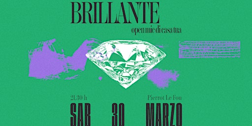 Immagine principale di Brillante Open Mic - PLF 