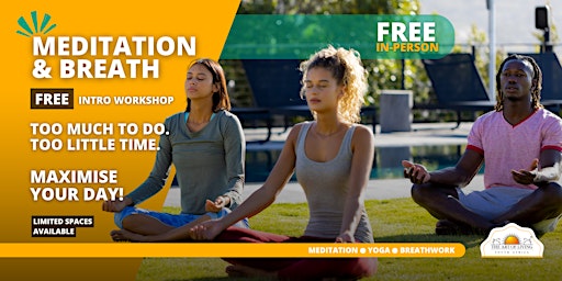 Hauptbild für [In-Person]  - Durban North - Meditation & Breath Workshop
