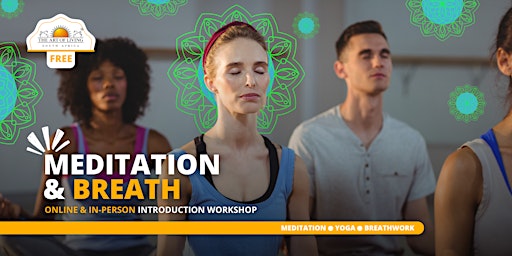 [In-Person] - DBN -  Meditation & Breath Workshop primary image