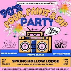 90's Sip, Pour & Paint Party