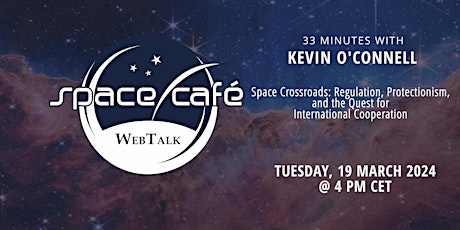 Imagem principal do evento Space Cafe Webtalk "33 minutes with Kevin O'Connell"
