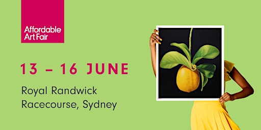 Hauptbild für Affordable Art Fair Sydney 2024 (13 - 16  June)