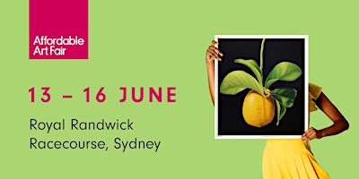 Image principale de Affordable Art Fair Sydney 2024 (13 - 16  June)