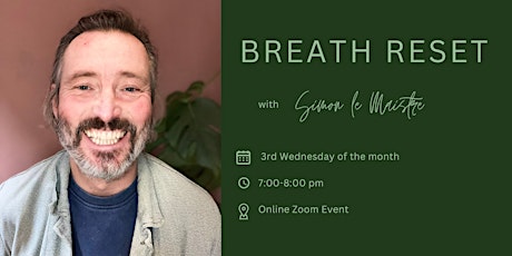 Breathwork Reset, online breathwork with Simon le Maistre