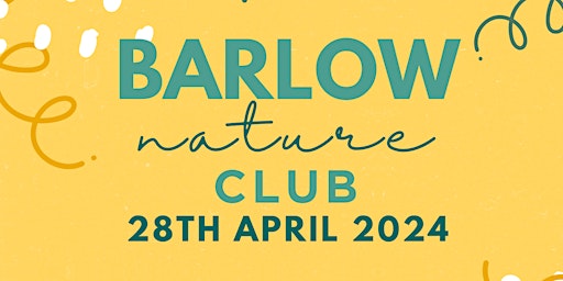 Barlow Nature Club Spring Meet  primärbild