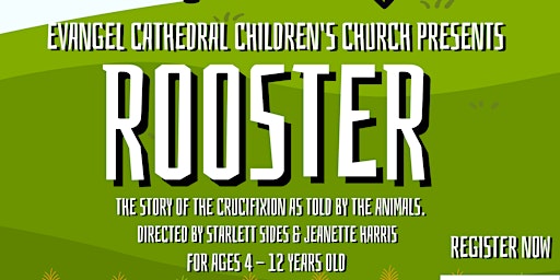 Primaire afbeelding van Evangel Presents A Musical For Kids - ROOSTER