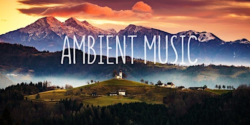 Hauptbild für Ambient music workshop / masterclass for 16-25 year-olds