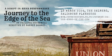 Journey to the Edge of the Sea: A Script-in-Hand Performance