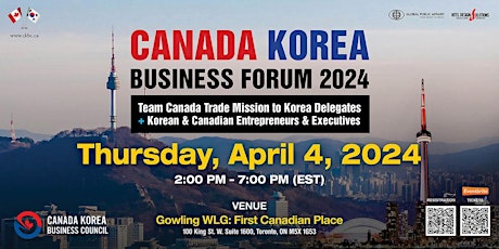 Canada Korea Business Forum 2024 primary image