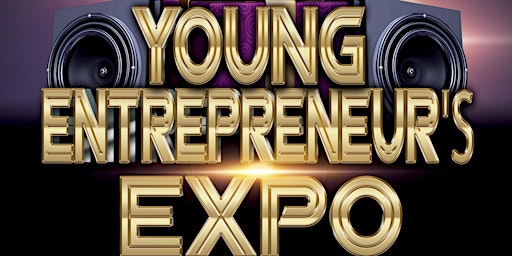 Young Entrepreneurs Expo primary image
