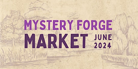 Mystery Forge Market: Local, Handmade, Vintage Flea