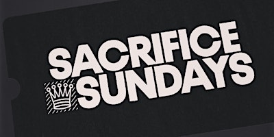 Imagem principal do evento Sacrifice Sundays