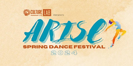 ARISE Spring Dance Festival 2024