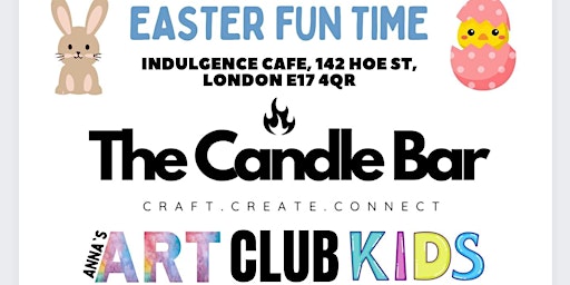 Imagen principal de Easter Fun Time For Young creators ! Candle,Soap & Art workshop!