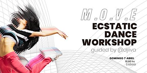 M.O.V.E Ecstatic Dance . LISBOA . Moving Organically your Vital Energy  primärbild