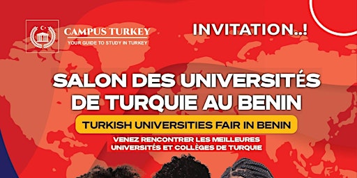 Image principale de SALON DES UNIVERSITIES DE TURQUIE AU BENIN (SUTAB) TURKISH UNIVERSITIES FAIR  IN BENIN