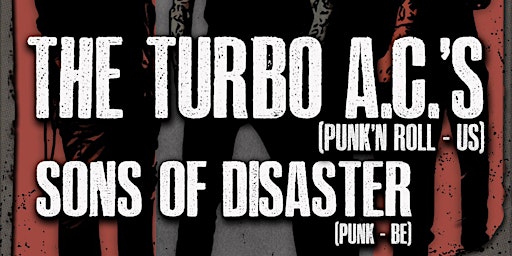 Imagem principal do evento The Turbo AC's + Sons Of Disaster