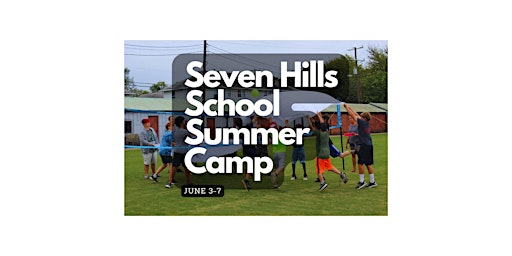 Imagen principal de Seven Hills Summer Camp 2024
