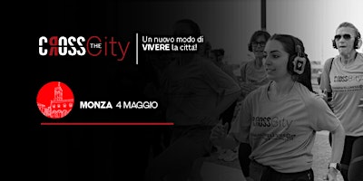 Imagen principal de CROSS THE CITY MONZA