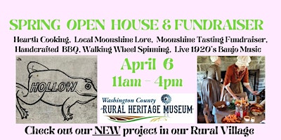 Primaire afbeelding van SPRING OPENING DAY, MOONSHINE HISTORY/TASTINGS- RURAL HERITAGE MUSEUM