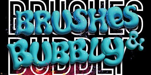 Image principale de Brushes & Bubbly