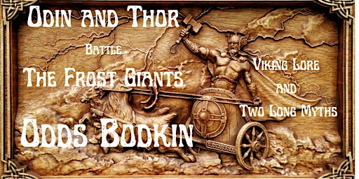 Primaire afbeelding van ODIN AND THOR BATTLE THE FROST GIANTS--An Odds Bodkin Storytelling