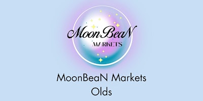 Hauptbild für MoonBeaN Markets - Monthly Markets - Olds, AB