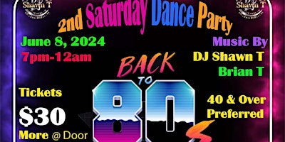 Primaire afbeelding van 2nd Saturday Dance Party Back To The 80's Theme